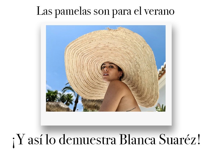 Blanca Suárez lo apuesta todo a las pamelas