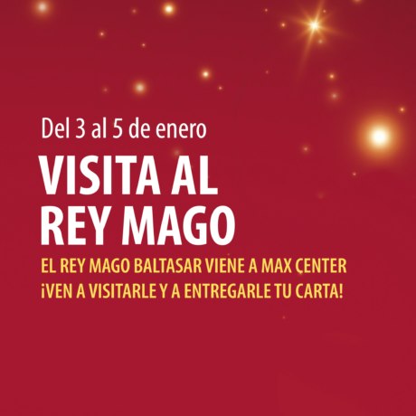El Rey Mago viene a Max Center